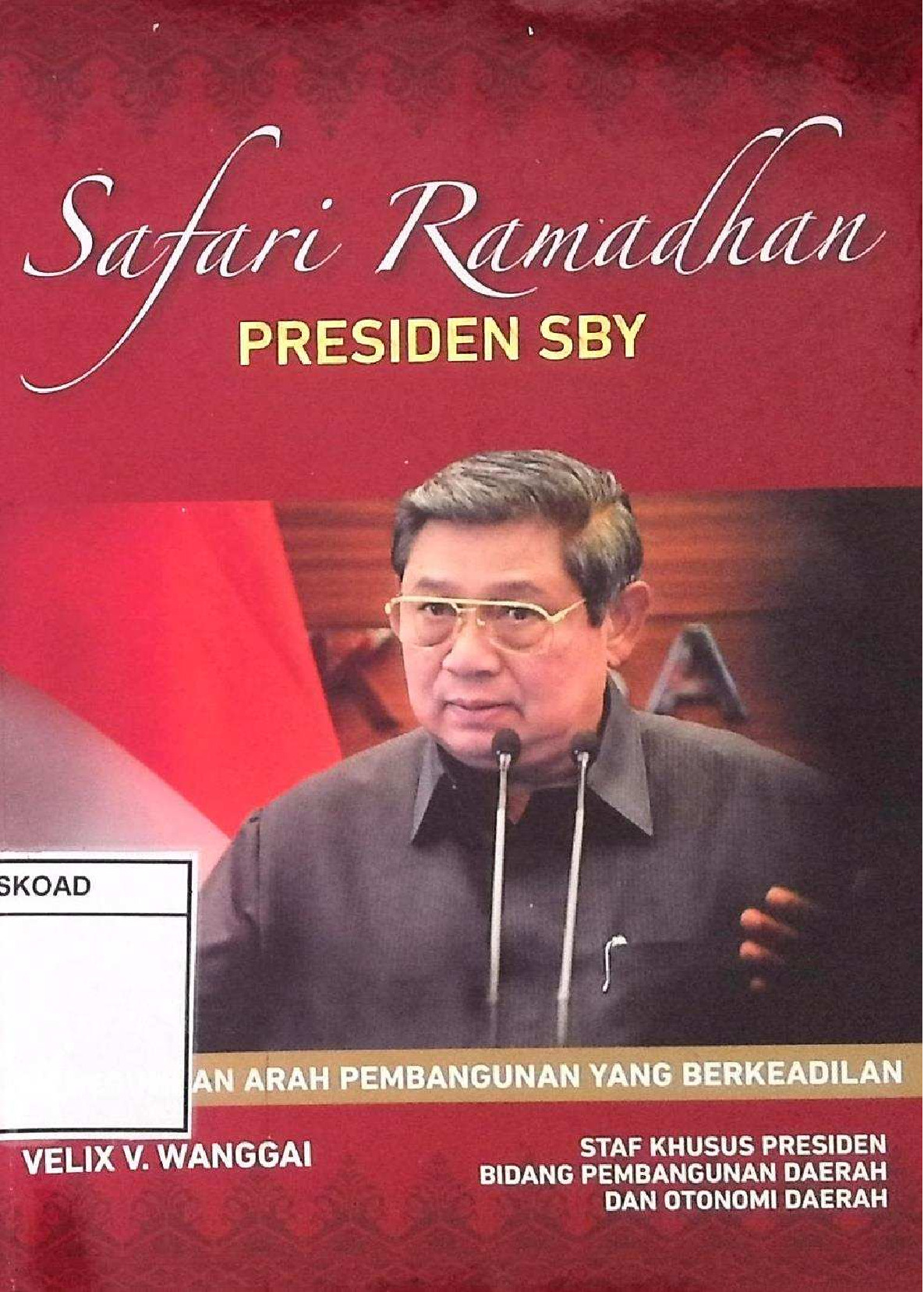 Safari Ramadhan Presiden SBY